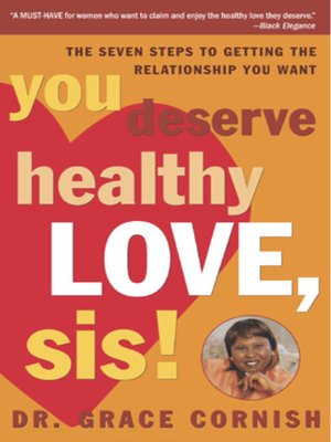 cover image of You Deserve Healthy Love, Sis!